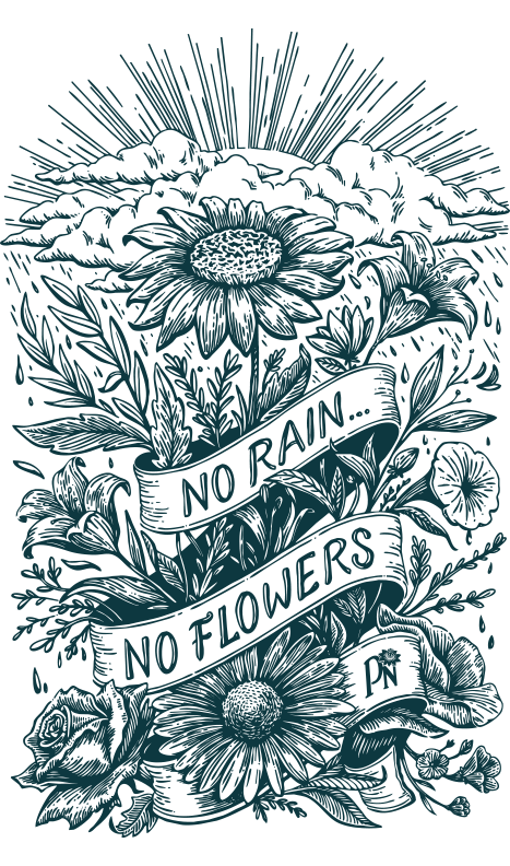 No-Rain-No-Flowers